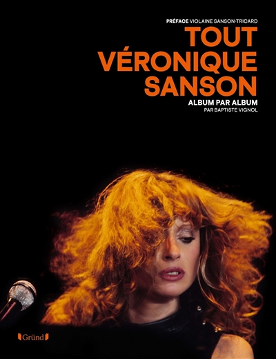 Tout Véronique Sanson - Album par album (Broché)