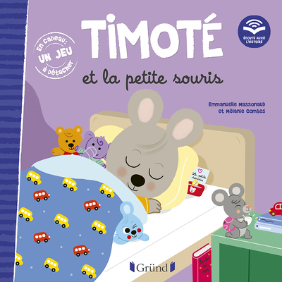 Timoté et la petite souris (Écoute aussi l'histoire) (Cartonné)