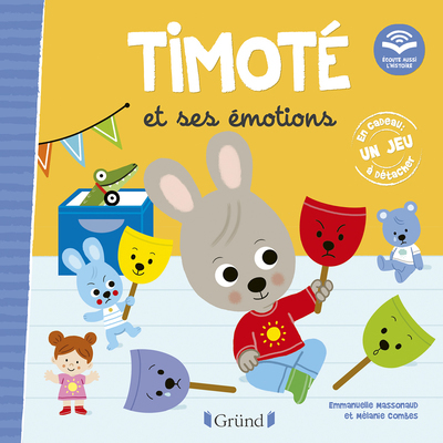 Timoté et ses émotions (Écoute aussi l'histoire) (Jeunesse)