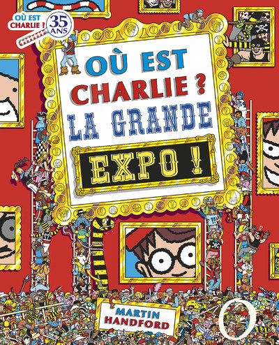 Où est Charlie ? La grande expo ! (Cartonné)
