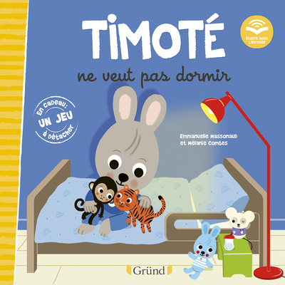 Timoté ne veut pas dormir (Ecoute aussi l'histoire) (Cartonné)