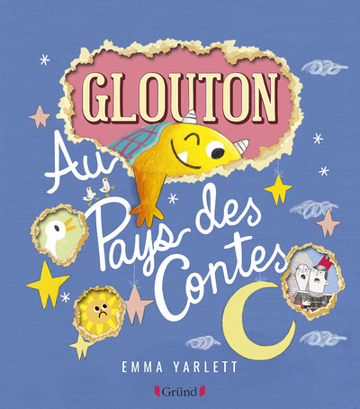 Glouton au pays des contes (Cartonné)