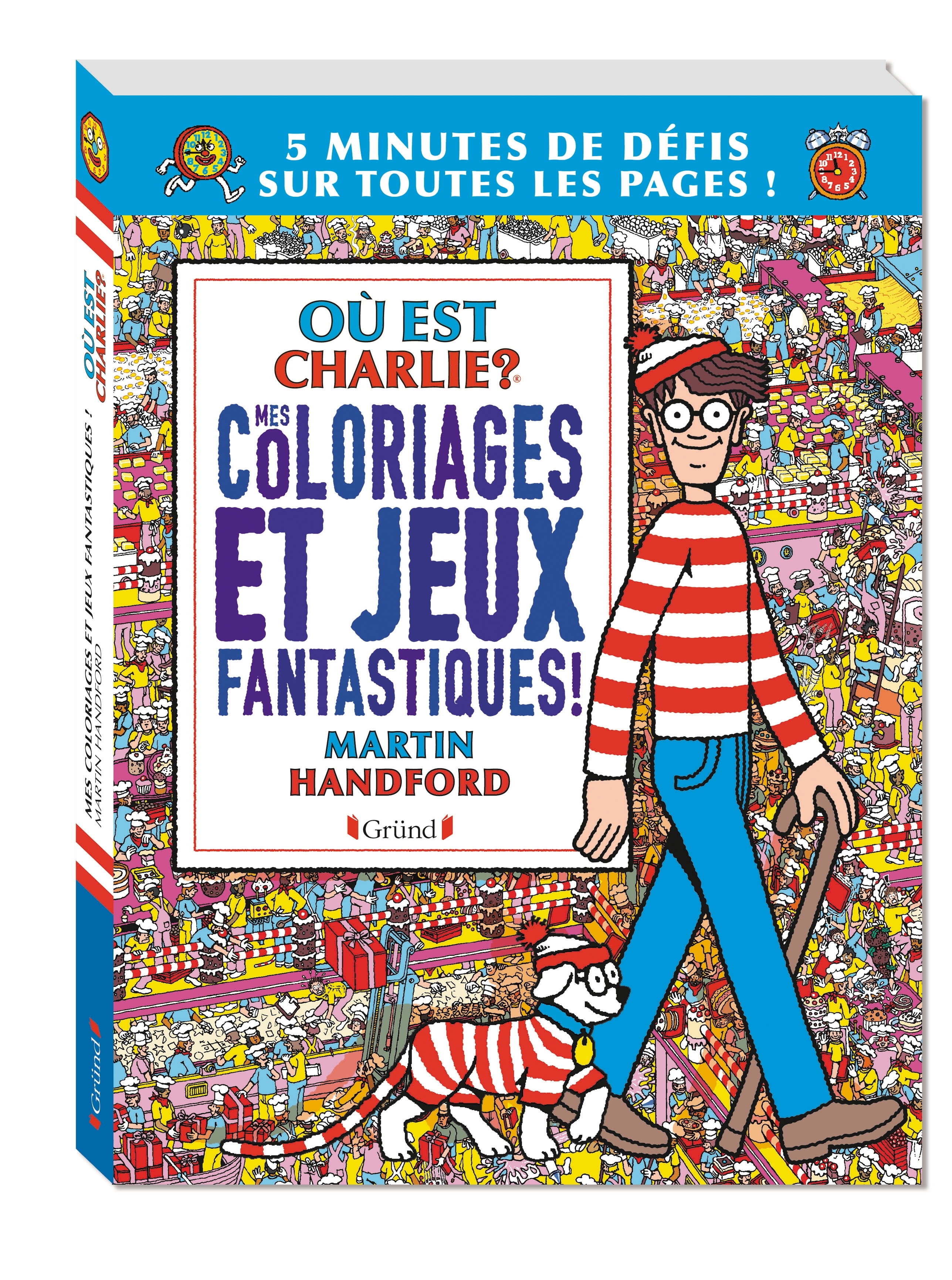 Où est Charlie ? Exclusivité E.Leclerc : Mes coloriages et jeux fantastiques ! (Jeunesse)