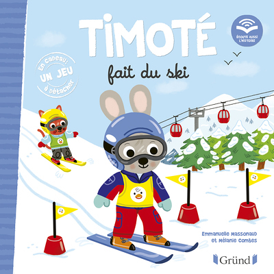 Timoté fait du ski (Écoute aussi l'histoire) (Cartonné)