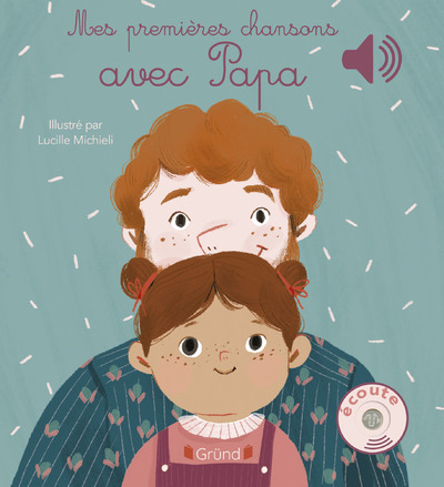 Mes premières chansons avec papa (Cartonné)