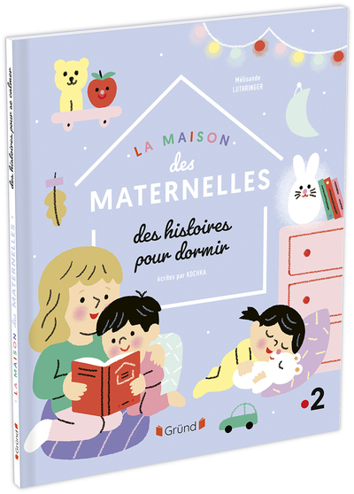 La Maison des Maternelles - Histoires pour dormir (Cartonné)