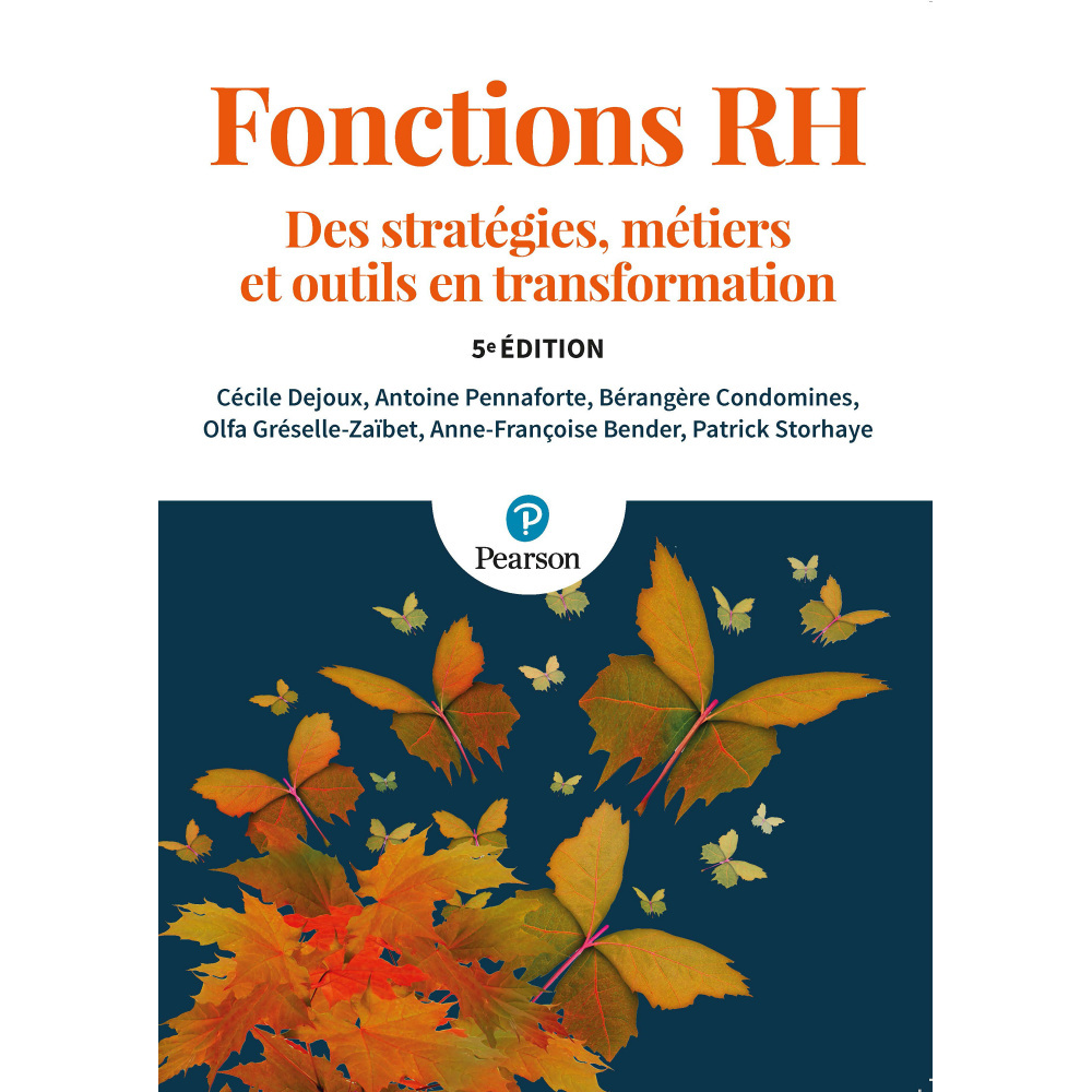 Fonctions RH 5e Ed - Des stratégies, métiers et outils en transformation (Broché)
