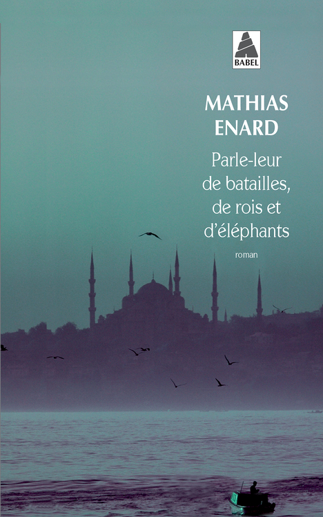 Parle-leur de batailles, de rois et d'éléphants (Poche)