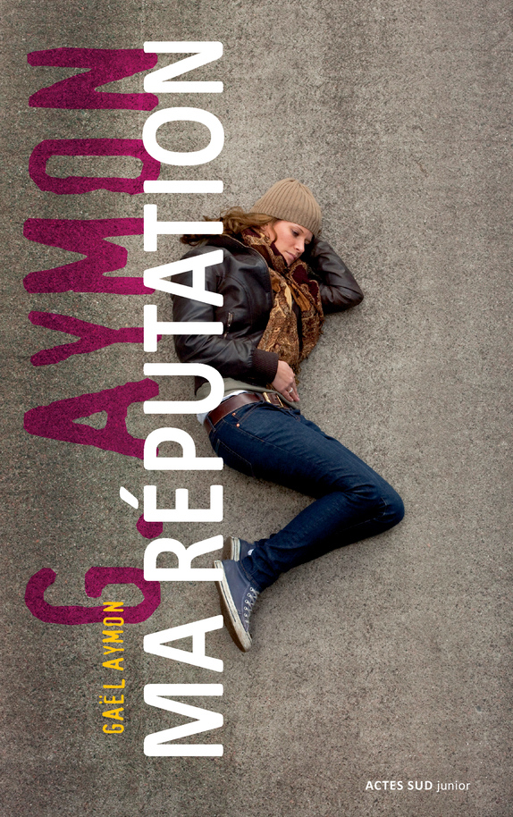 Ma réputation (Jeunesse)