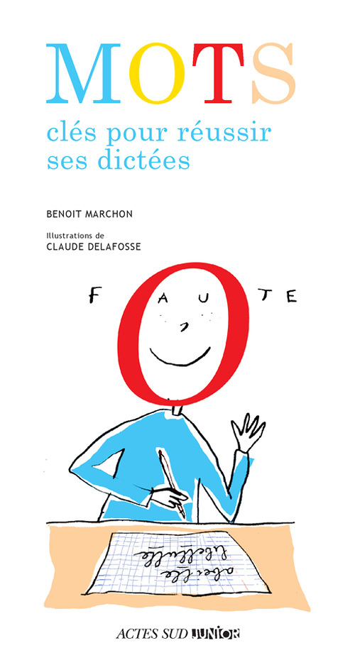 Mots clés pour réussir ses dictées (Jeunesse)