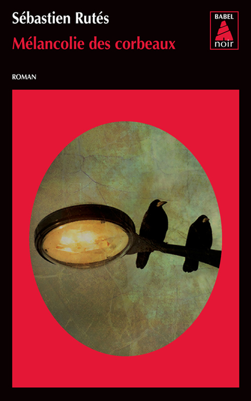 Mélancolie des corbeaux (Poche)