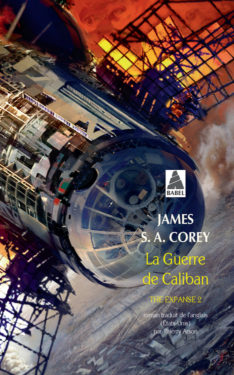 La Guerre de Caliban - The Expanse 2 (Poche)