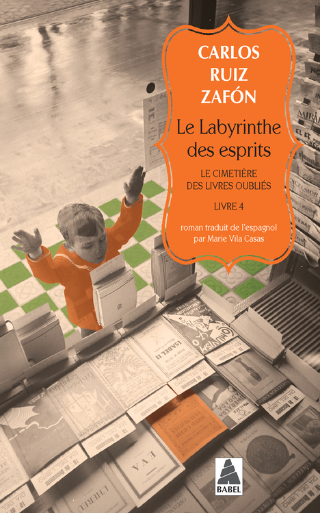 Le Labyrinthe des esprits - Le Cimetière des Livres oubliés 4 (Poche)