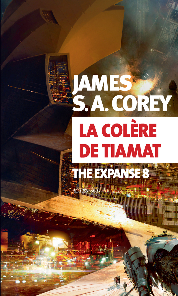 La Colère de Tiamat - The Expanse 8 (Grand format)