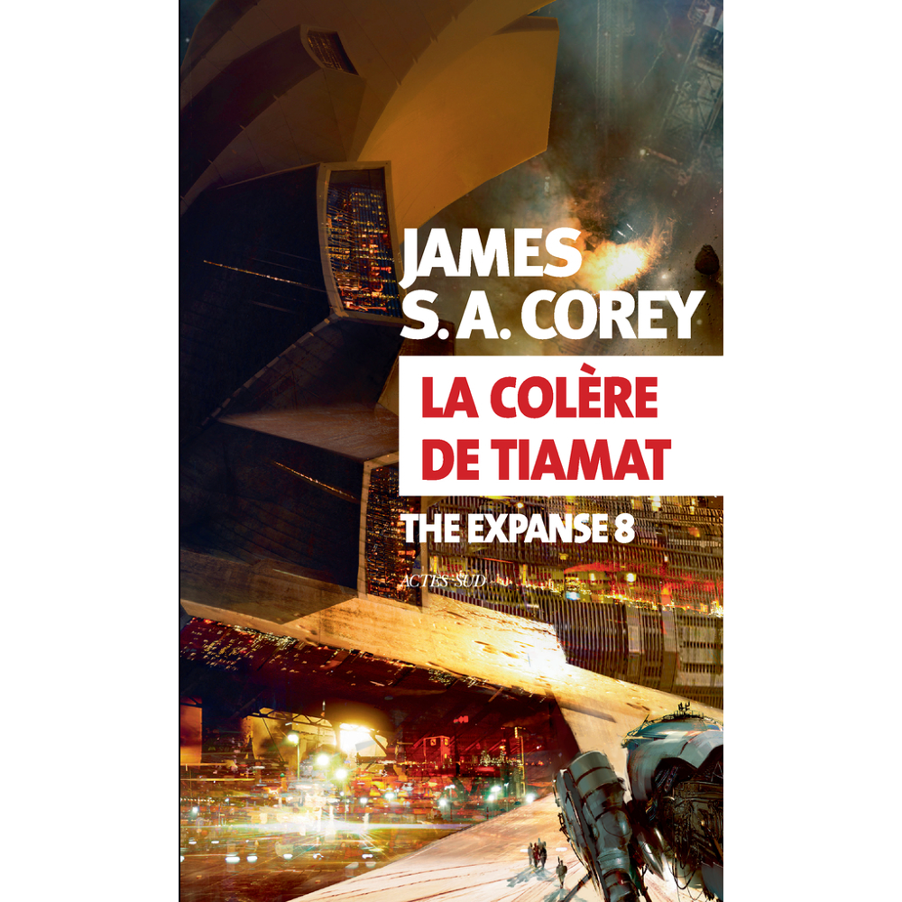 La Colère de Tiamat - The Expanse 8 (Grand format)