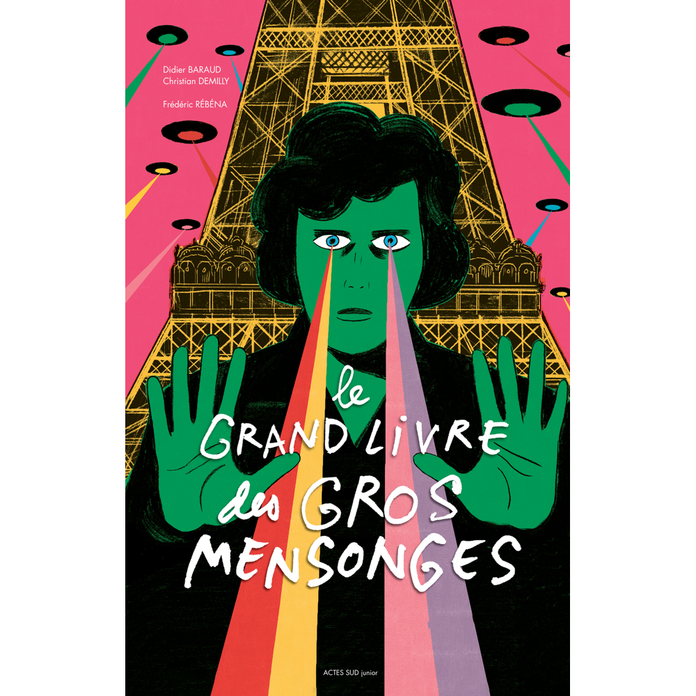 Le grand livre des gros mensonges (Jeunesse)