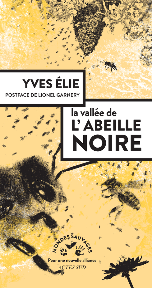 La vallée de l'abeille noire (Broché)