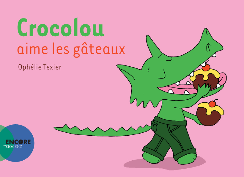 Crocolou aime les gâteaux (Jeunesse)