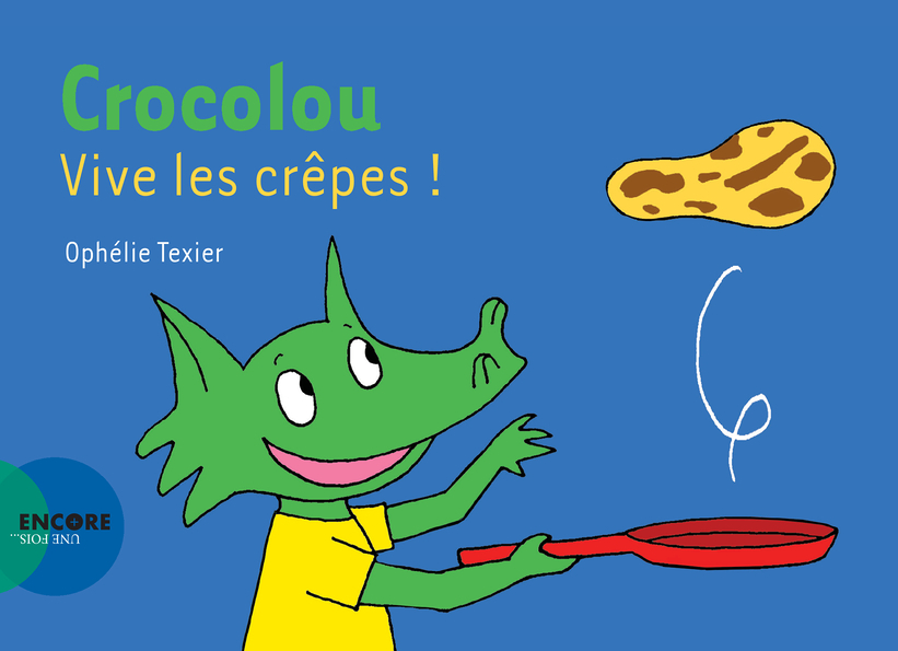 Crocolou, vive les crêpes ! (Jeunesse)