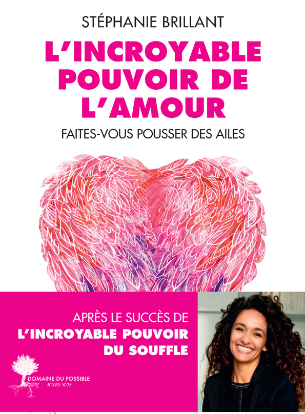 L'Incroyable Pouvoir de l'amour - Faîtes-vous pousser des ailes (Grand format)