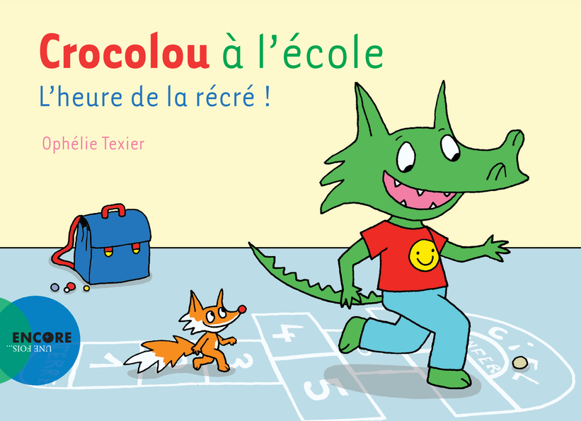 Crocolou à l'école - L'heure de la récré ! (Broché)