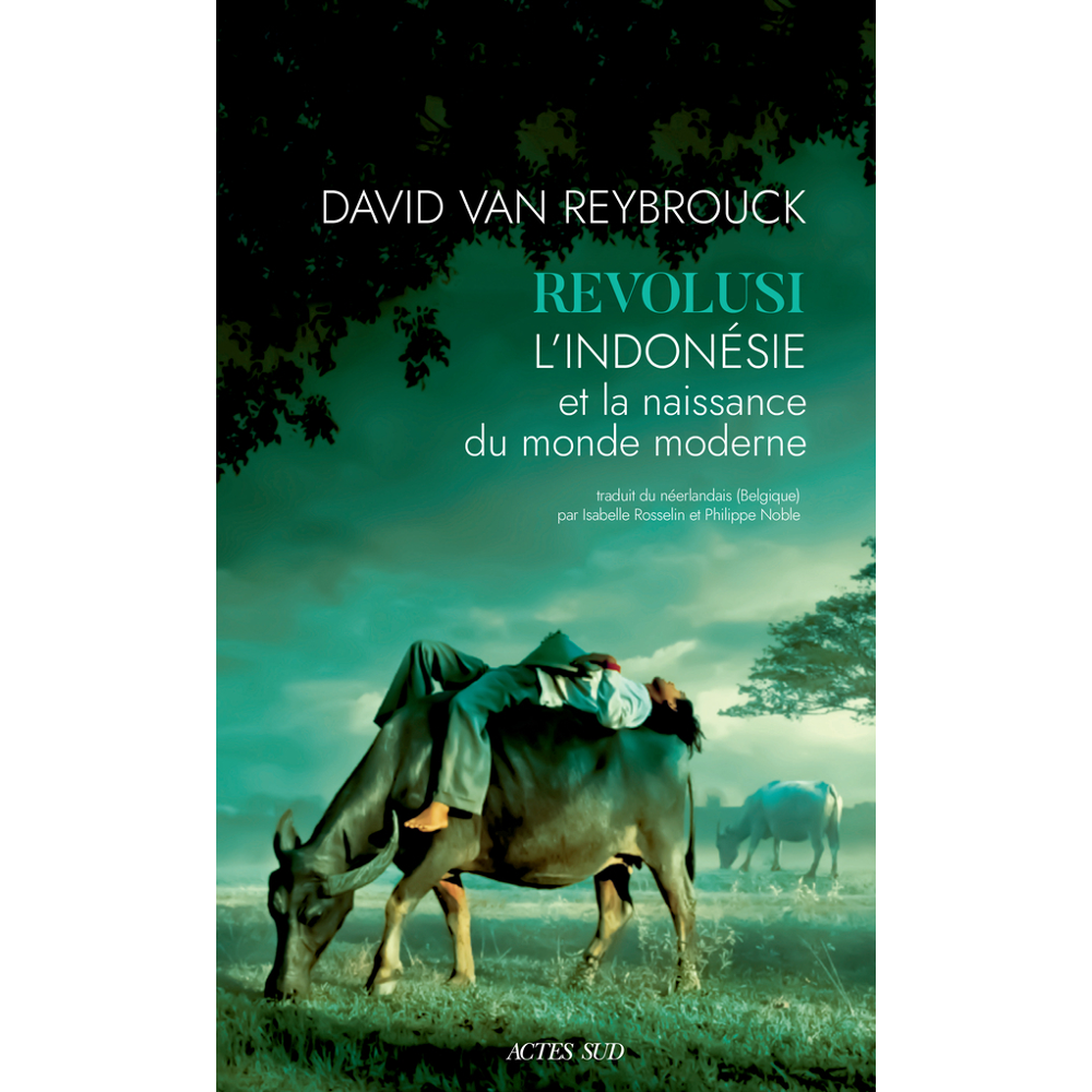 Revolusi - L'Indonésie et la naissance du monde moderne (Broché)