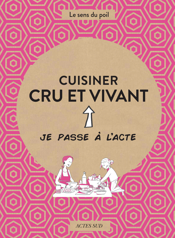 Cuisiner cru et vivant (Broché)