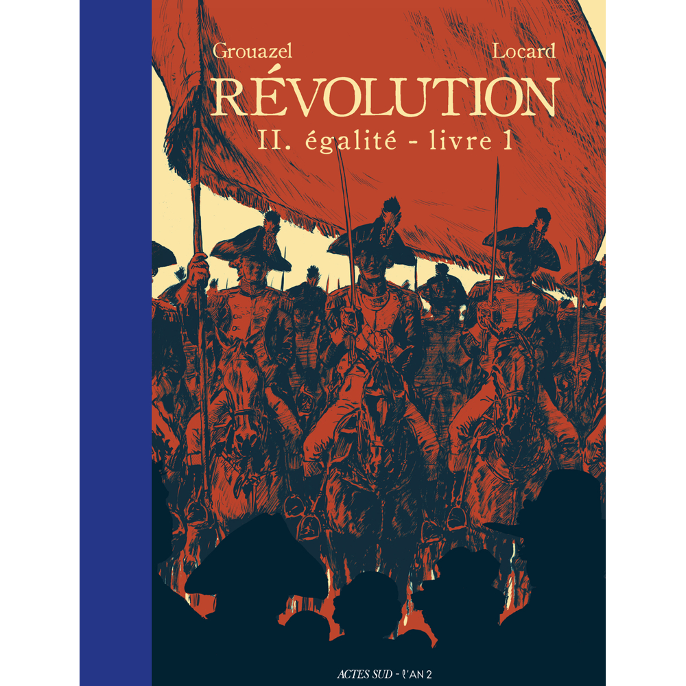 Révolution Tome 2 - Livre 1 - Egalité (BD)