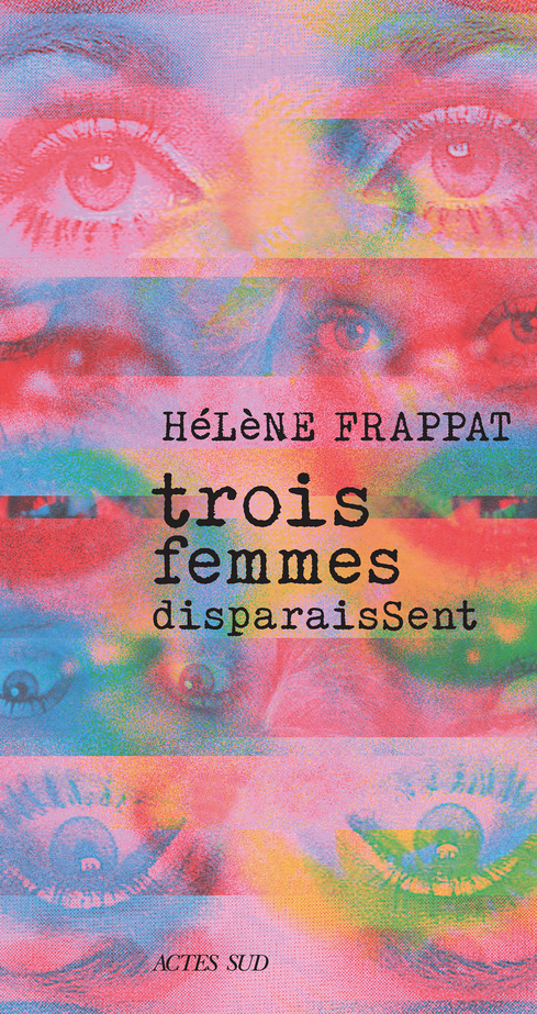 Trois femmes disparaissent (Grand format)