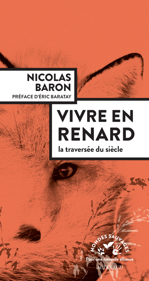Vivre en renard (Broché)