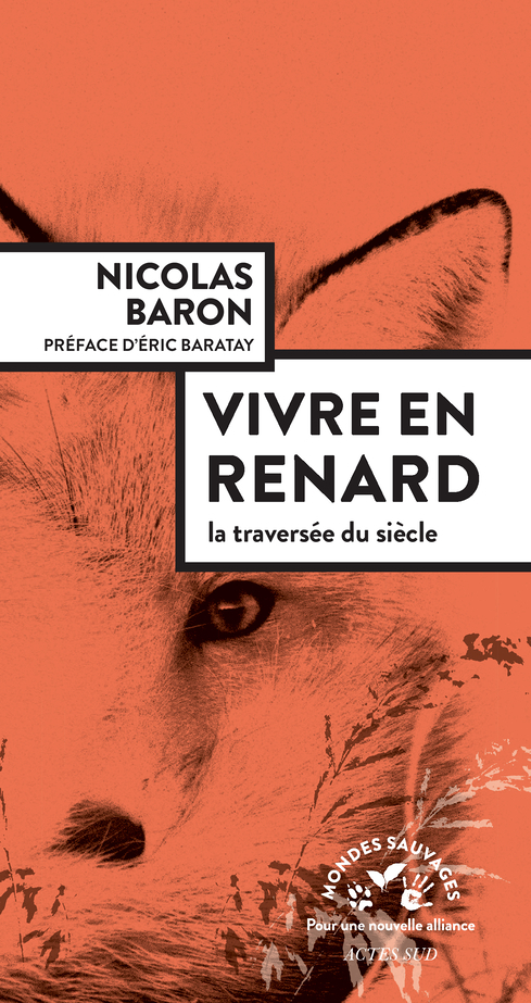 Vivre en renard (Broché)