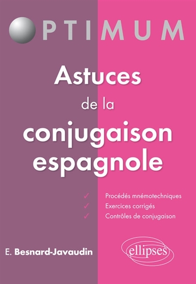 Astuces de la conjugaison espagnole (Broché)