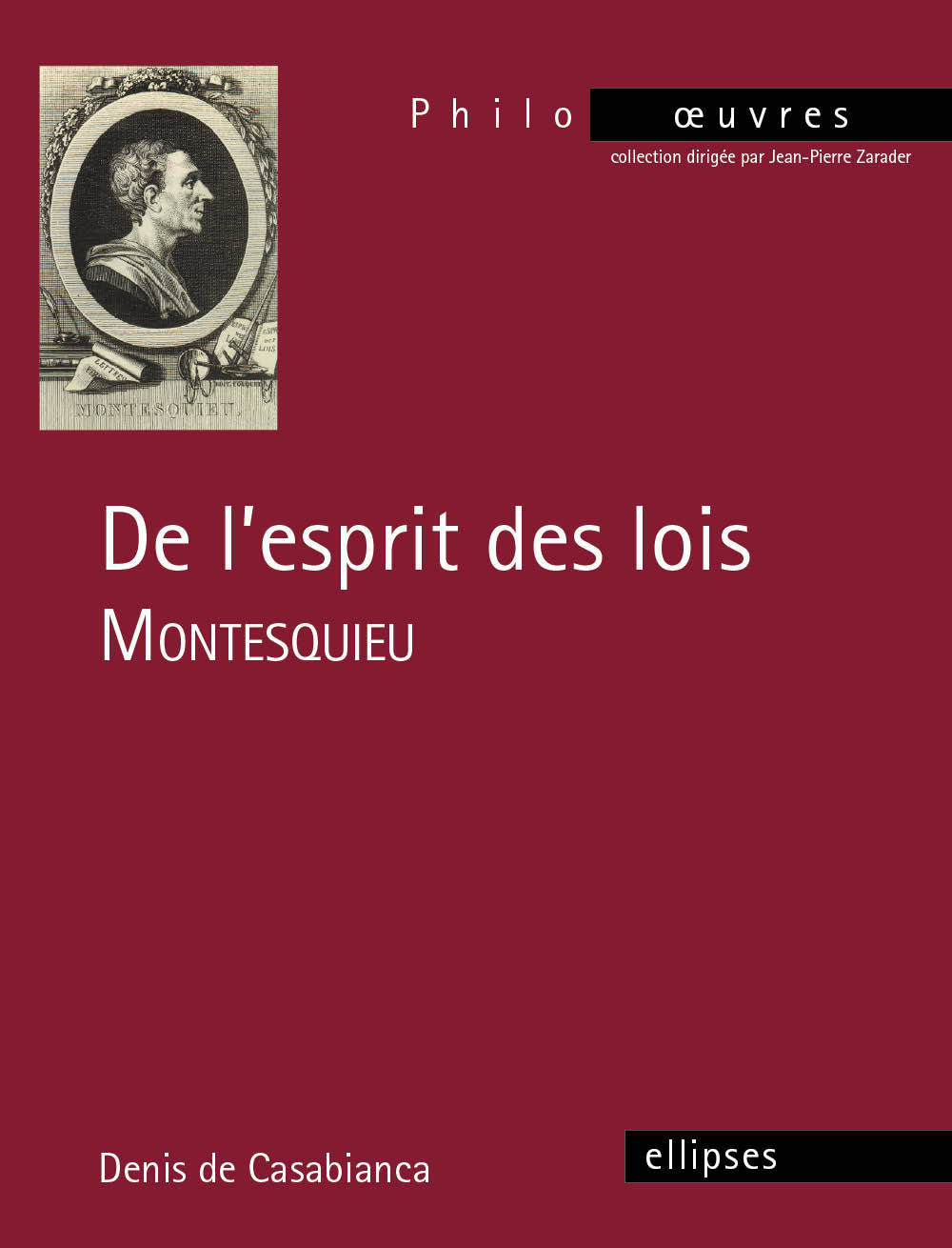 Montesquieu, De l’Esprit des lois (Poche)