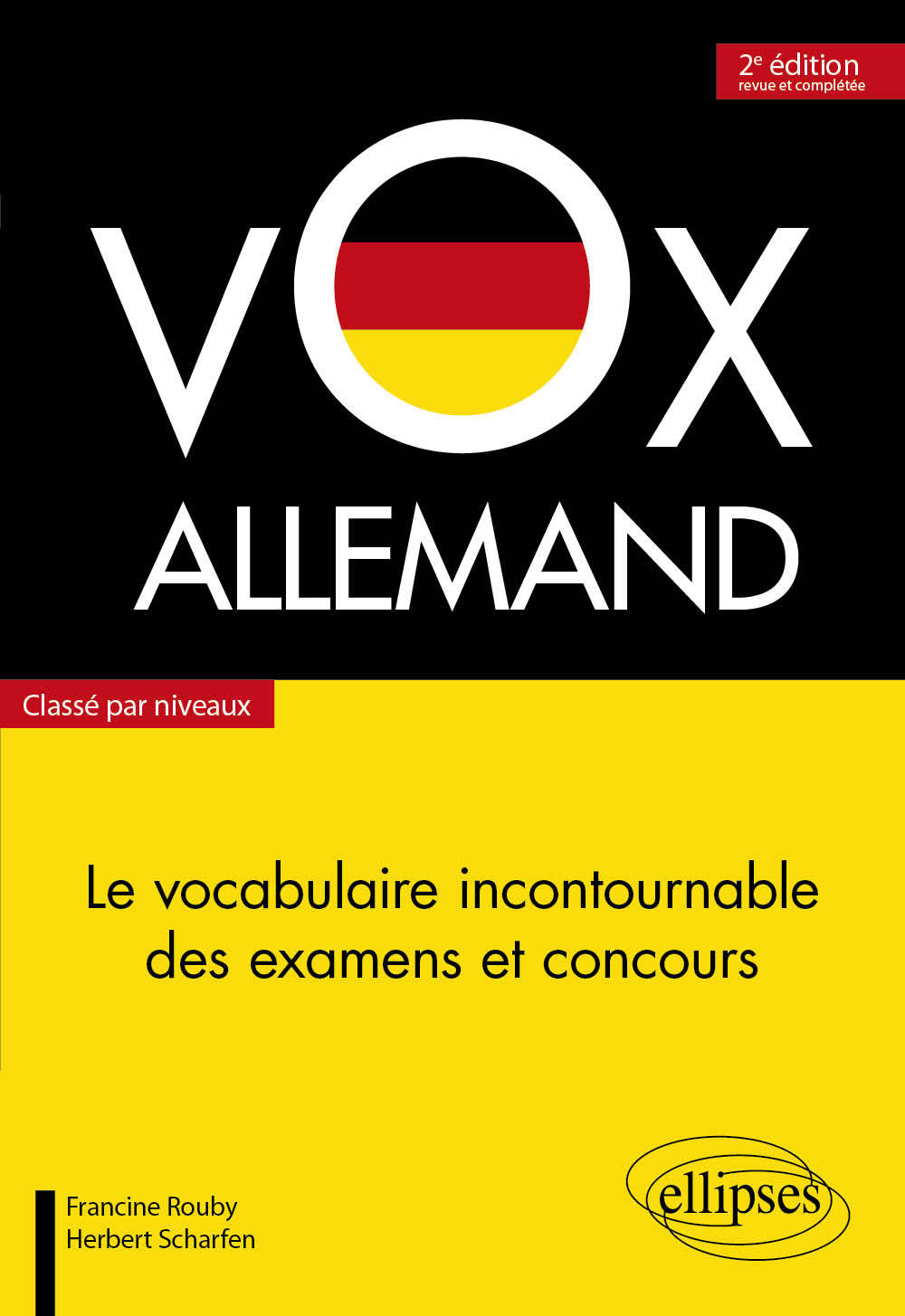 Vox allemand : le vocabulaire incontournable des examens et concours, classé par niveaux (Broché)