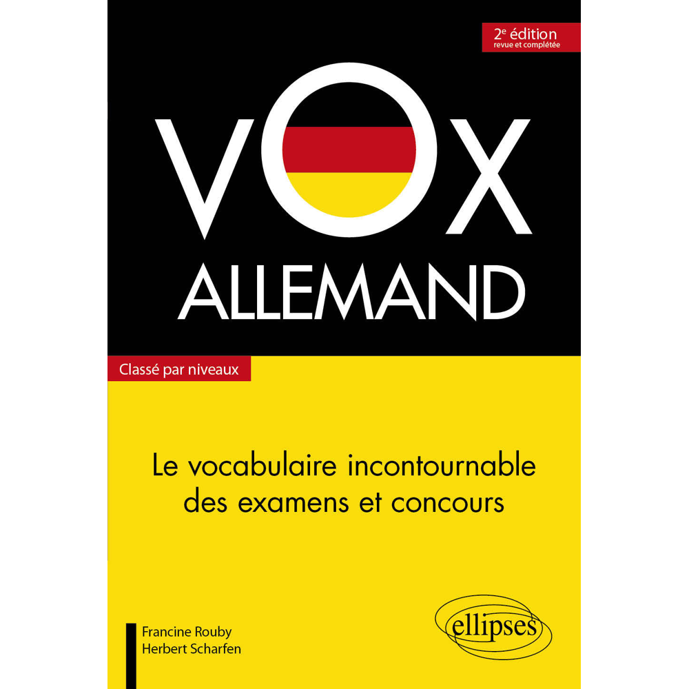 Vox allemand : le vocabulaire incontournable des examens et concours, classé par niveaux (Broché)