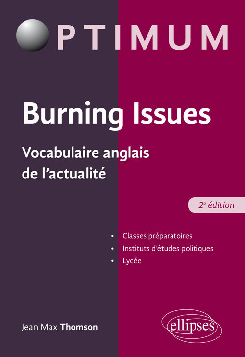 Burning Issues - Vocabulaire anglais de l'actualité - 2e édition (Broché)