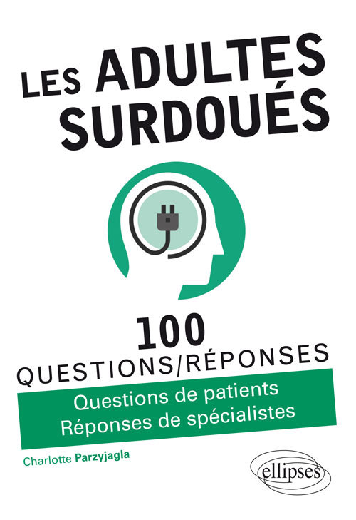 Les adultes surdoués (Broché)