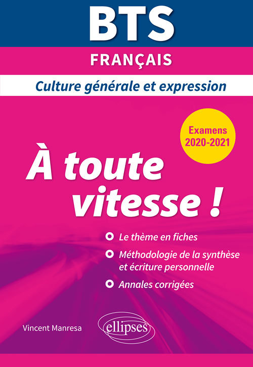 BTS À toute vitesse ! - Culture générale et expression - Examens 2020 et 2021 (Grand format)