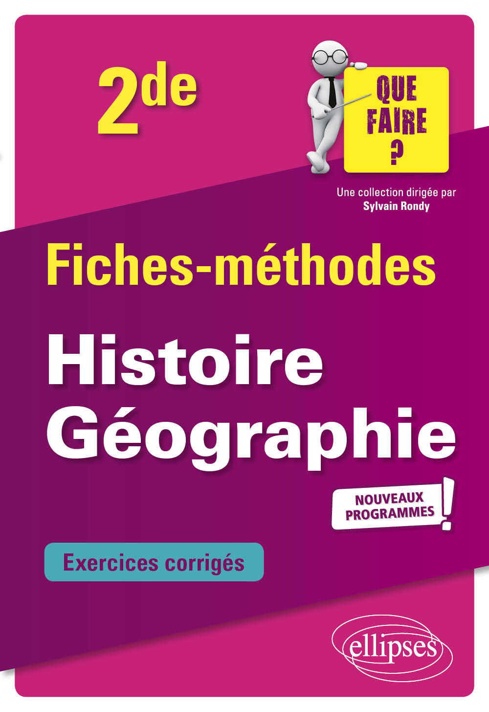 Histoire-Géographie - Seconde - Nouveaux programmes (Broché)