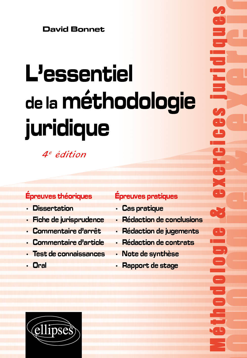 L'essentiel de la méthodologie juridique - 4e édition (Broché)