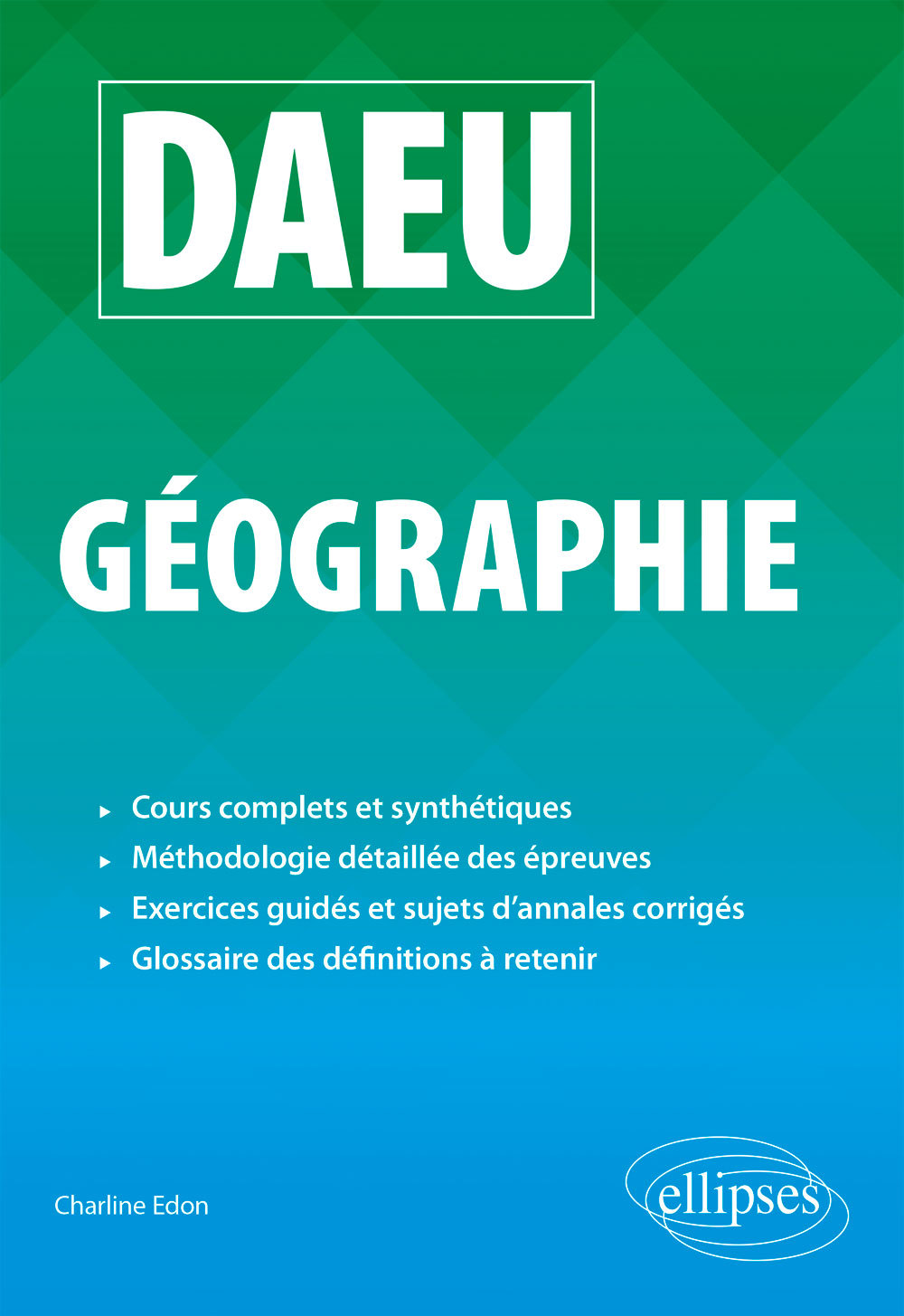 DAEU Géographie (Broché)