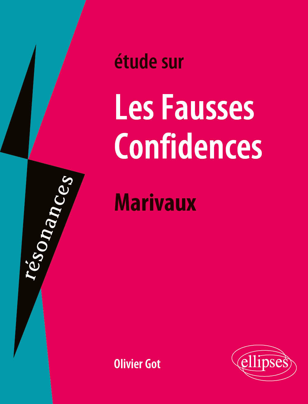 Marivaux, Les Fausses Confidences (Poche)