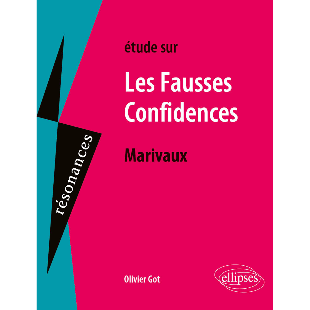 Marivaux, Les Fausses Confidences (Poche)