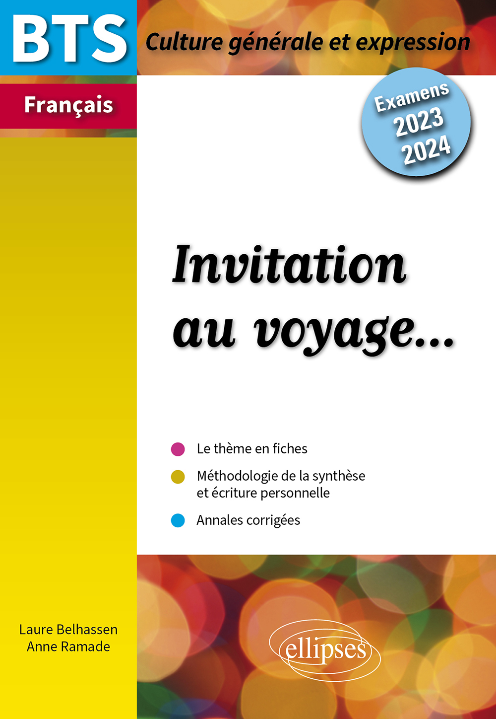 Invitation au voyage... - Culture générale et expression. Examen 2023 et 2024 (Grand format)