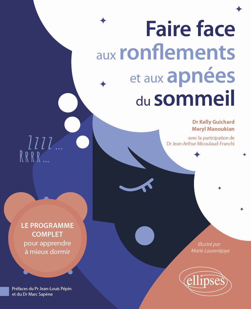 Faire face aux ronflements et aux apnées du sommeil (Broché)