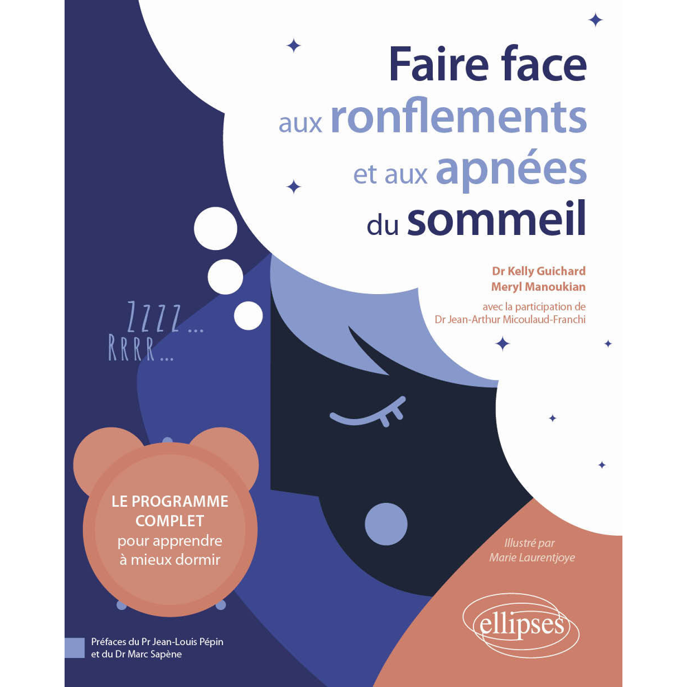 Faire face aux ronflements et aux apnées du sommeil (Broché)