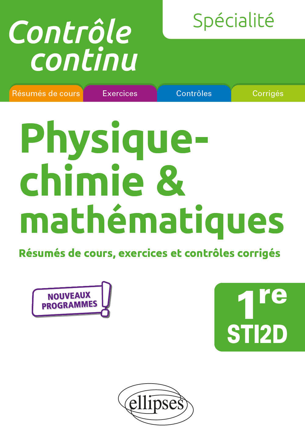 Spécialité Physique-chimie et mathématiques - Première STI2D (Broché)