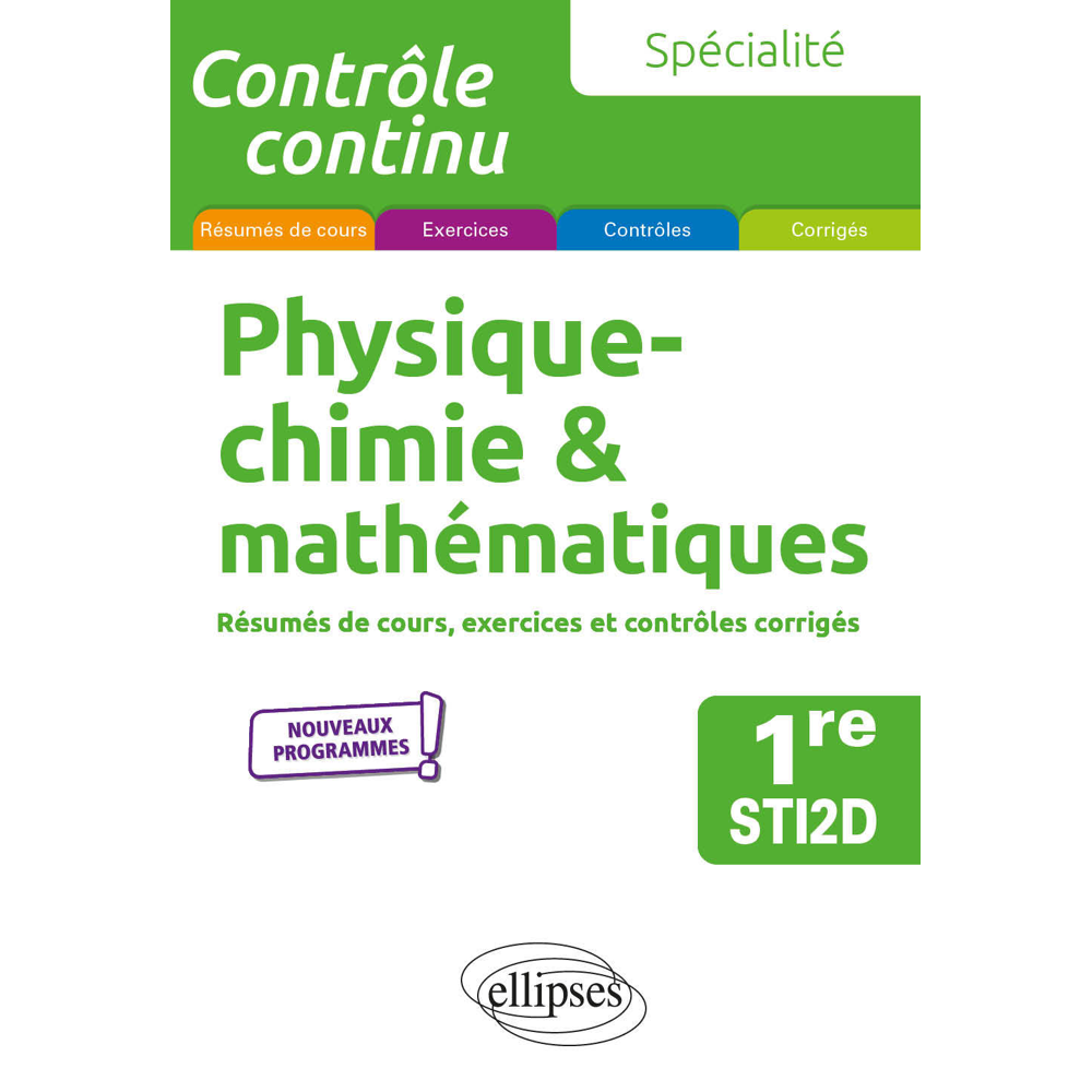 Spécialité Physique-chimie et mathématiques - Première STI2D (Broché)