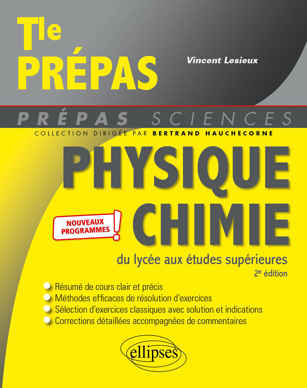Physique-chimie du lycée aux études supérieures - Nouveaux programmes (Broché)