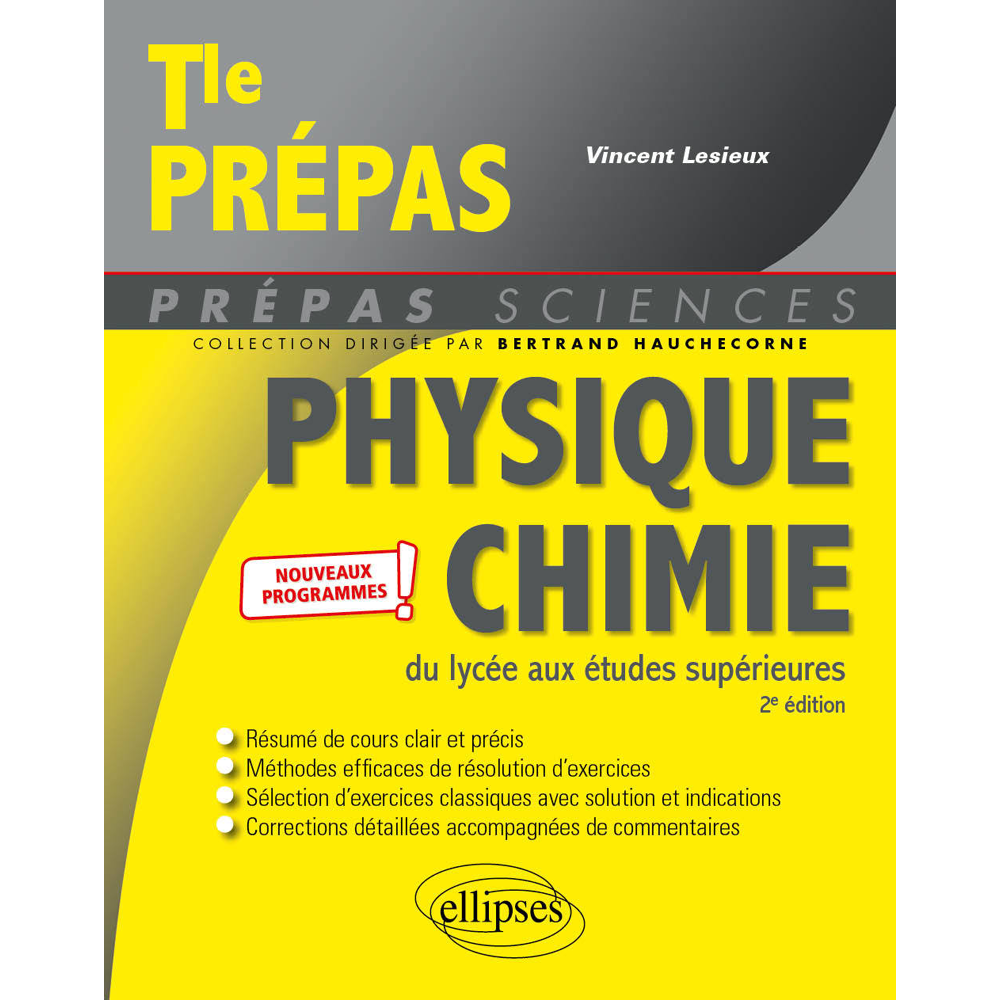 Physique-chimie du lycée aux études supérieures - Nouveaux programmes (Broché)